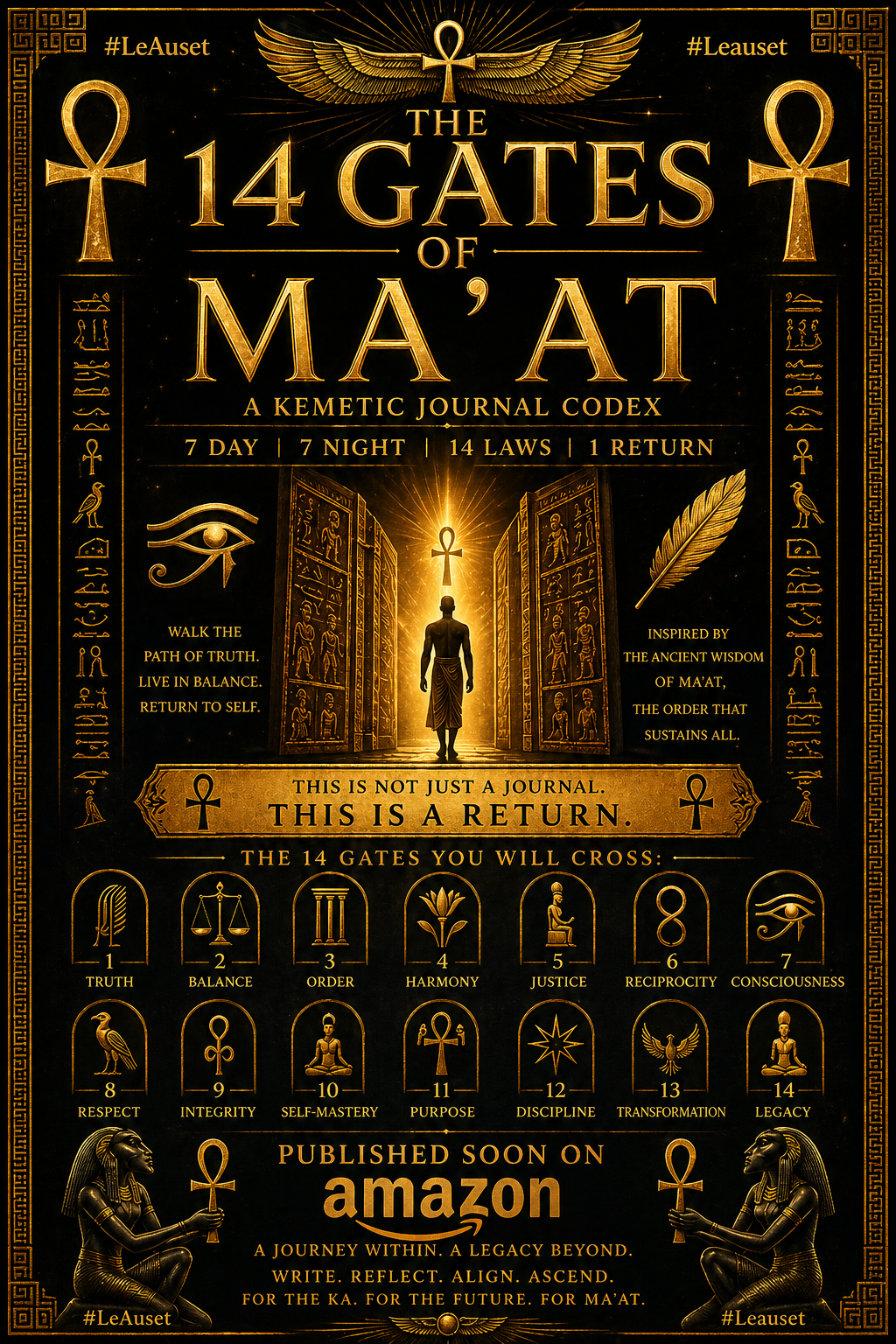 THE 14 GATES OF MA'AT  (Limited Edition)